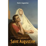 The Confessions of Saint Augustine