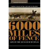 6000 Miles of Fence