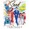 Sand: or, Once Upon a Time in the Jazz Age