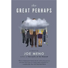 Great Perhaps