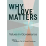 Why Love Matters: Values in Governance