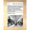 The History of Several of the Spanish Nobility Now Living, Viz. the Marquis of Lemos, and Donna Eleanora of Monteleon. of Donna Oreansa of Ventimiglia