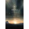 The Gift of Battle (Book #17 in the Sorcerer's Ring)