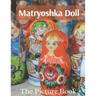 Matryoshka Doll: The Picture Book of Amazing Matryoshka Doll for Dementia Seniors & Alzheimer's.