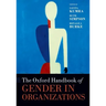 The Oxford Handbook of Gender in Organizations