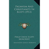 Paganism And Christianity In Egypt (1913)