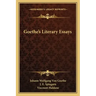 Goethe's Literary Essays