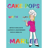 Cake Pops with Marlee