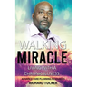 Walking Miracle: Living with a Chronic Illness: Advance Care Planning Resources