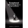Exceptional Monologues for Men & Women Volume 1