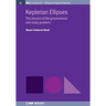 Keplerian Ellipses: The Physics of the Gravitational Two-Body Problem
