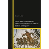 Using and Conquering the Watery World in Greco-Roman Antiquity