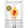 The Passion Principles: Celebrating Sexual Freedom in Marriage