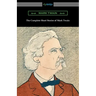 The Complete Short Stories of Mark Twain