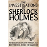 The Investigations of Sherlock Holmes