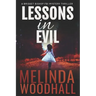 Lessons in Evil: A Bridget Bishop FBI Mystery Thriller Book 1