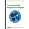 Enterprise SOA Adoption Strategies