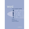Word: A Cross-Linguistic Typology