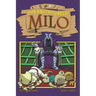 The Adventures of Milo Book Three