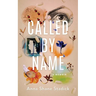 Called by Name: A Memoir