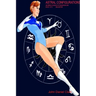 Astral Configurations: An Heroic Science Fiction Adventure