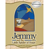 Jemmy And The Little Spider Of Hope