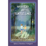 Mystery at Turtle Lake