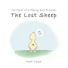 The Tales of O'henry and Friends: The Lost Sheep