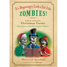 It's Beginning to Look a Lot Like Zombies!: A Book of Zombie Christmas Carols