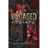 Uncaged Desires