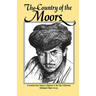 The Country of the Moors: A Journey from Tripoli in Barbary to the City of Kairwan