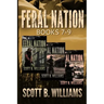Feral Nation Series: Books 7-9: Sabotage - Defiance - Alliances