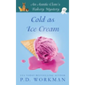 Cold as Ice Cream