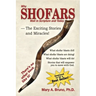 Why Shofars Wail in Scripture and Today: The Exciting Stories and Miracles!
