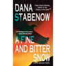 Fine and Bitter Snow