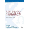 Early Christian Literature and Intertextuality: Volume 1: Thematic Studies