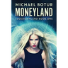 Moneyland