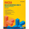 RHCSA Red Hat Enterprise Linux 9: Training and Exam Preparation Guide (EX200), Third Edition