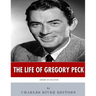 American Legends: The Life of Gregory Peck