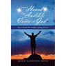 How I Heard the Audible Voice of God: How I Heard the Audible Calling of God