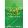 Accept Your Journey