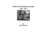 More Scottish Settlers, 1667-1827