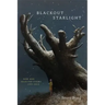 Blackout Starlight: New and Selected Poems, 1997-2015