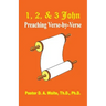 1, 2, & 3 John: Preaching Verse By Verse
