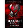The Unkept Heart
