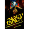 Sacred Terror: Religion and Horror on the Silver Screen