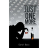 Just One More