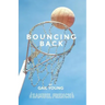 Bouncing Back