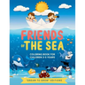 Friends of the Sea: Coloring book for children 3-5 years