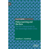 Policy Learning and the Euro: The Eu's Responses to the Sovereign Debt Crisis